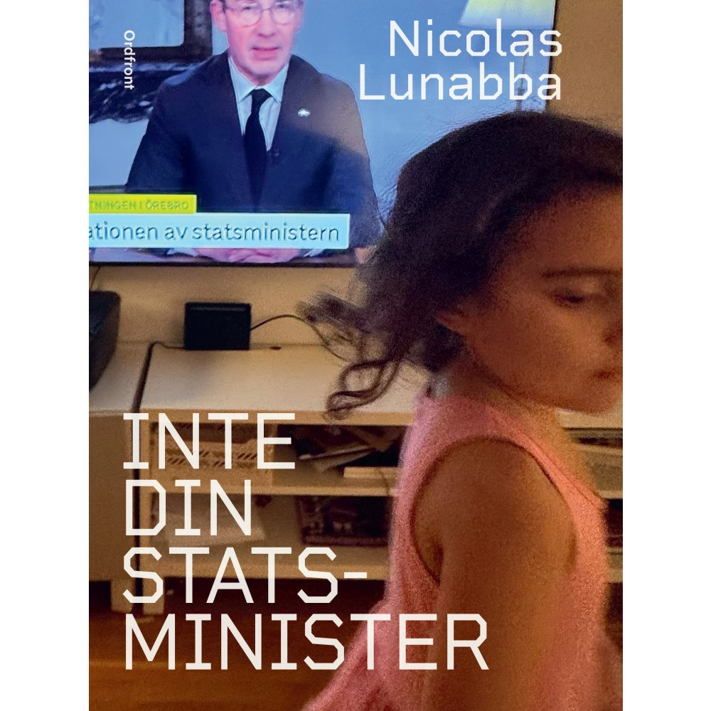 Inte din statsminister